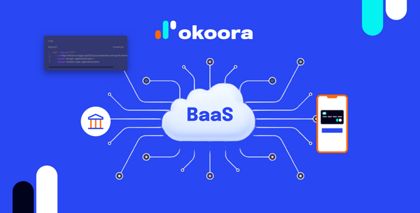 Revolutionize your financial infrastructure with okoora's Banking-as-a-Service solutions